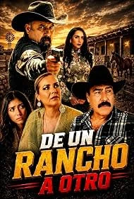 De Un Rancho A Otro (2025) — watch online in  on MixMoviez