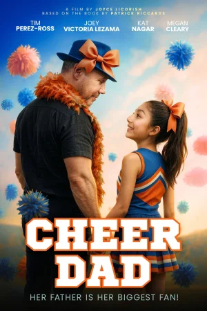Cheer Dad (2026) — watch online in  on MixMoviez