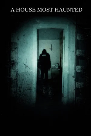 A House Most Haunted (2026) — watch online in  on MixMoviez