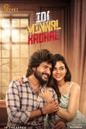Idi Minnal Kadhal (2024) — watch online in  on MixMoviez