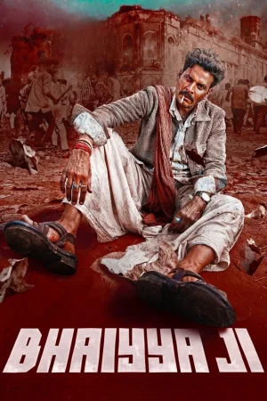 Bhaiyya Ji (2024) — watch online in  on MixMoviez