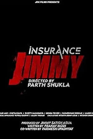 Insurance Jimmy (2024) — watch online in  on MixMoviez