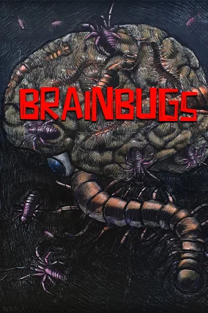 BRAINBUGS (2025) — watch online in  on MixMoviez