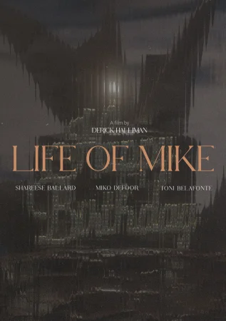 Life of Mike (2025) — watch online in  on MixMoviez