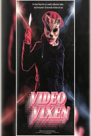 Video Vixen (2026) — watch online in  on MixMoviez