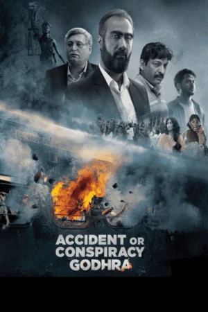 Accident or Conspiracy: Godhra (2024) — watch online in  on MixMoviez