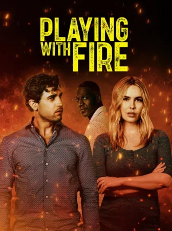 Playing with Fire (2025) — watch online in  on MixMoviez